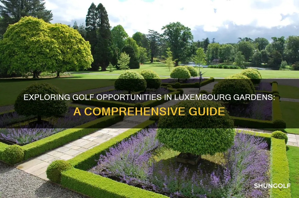 can you play golf in luxembourg gardens