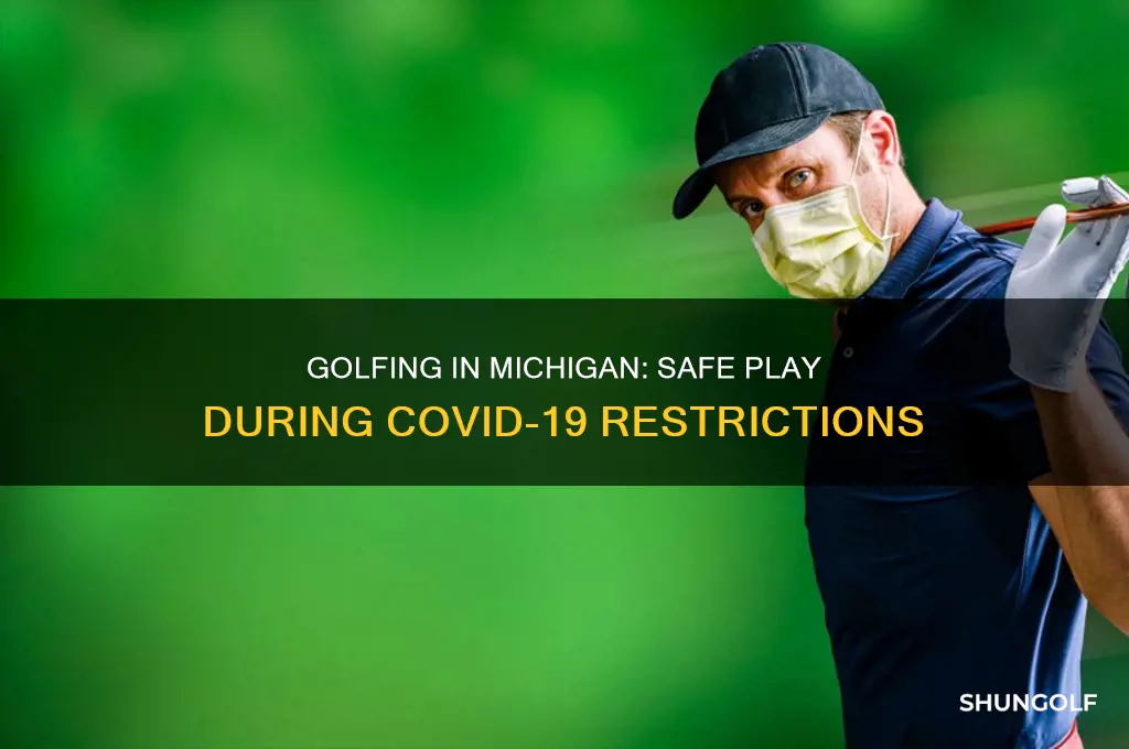 can you play golf in michigan during coronavirus