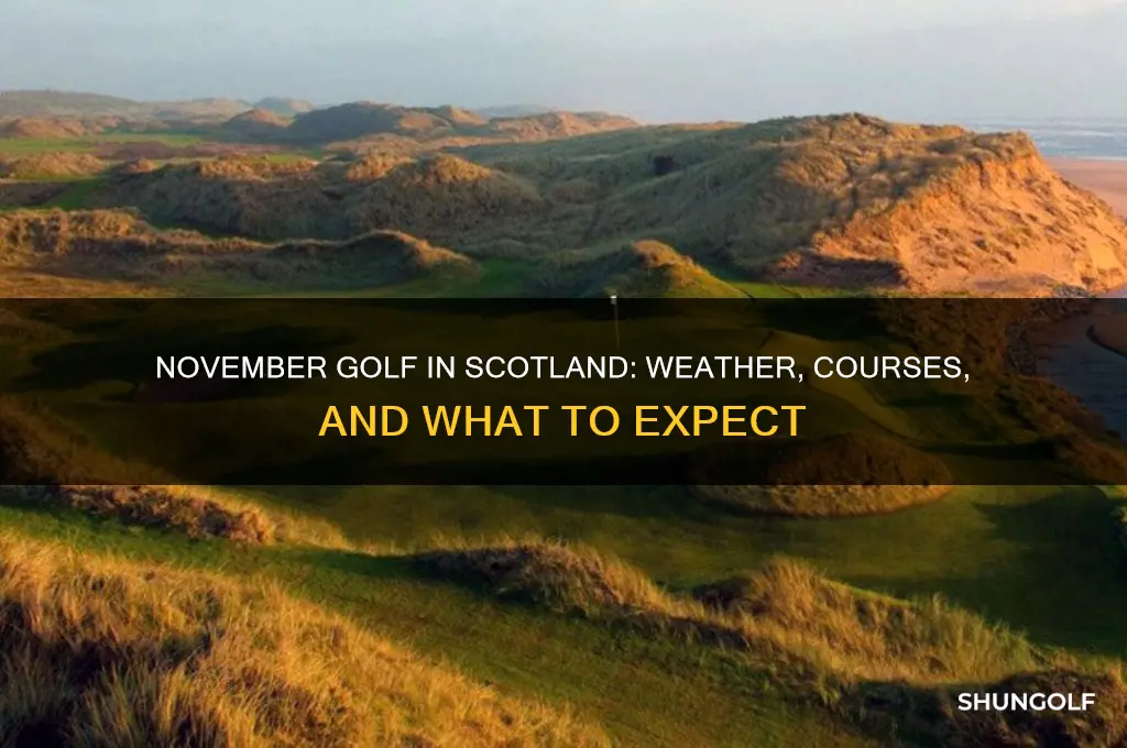 can you play golf in scotland in november