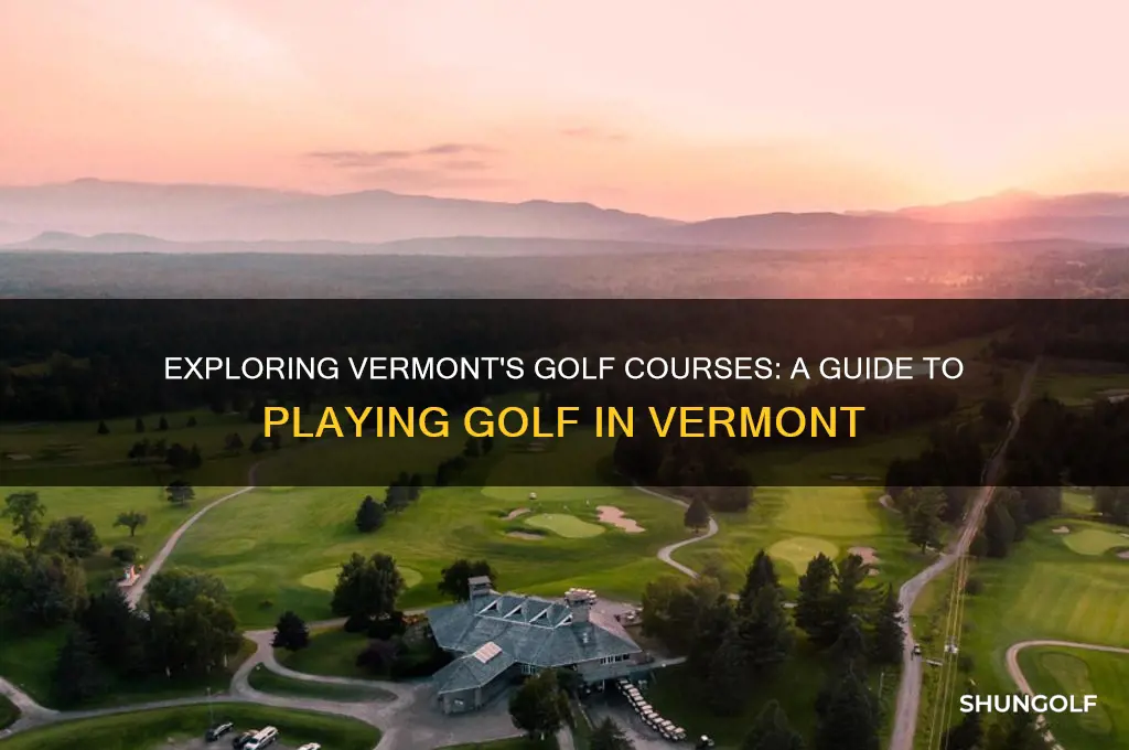 can you play golf in vermont