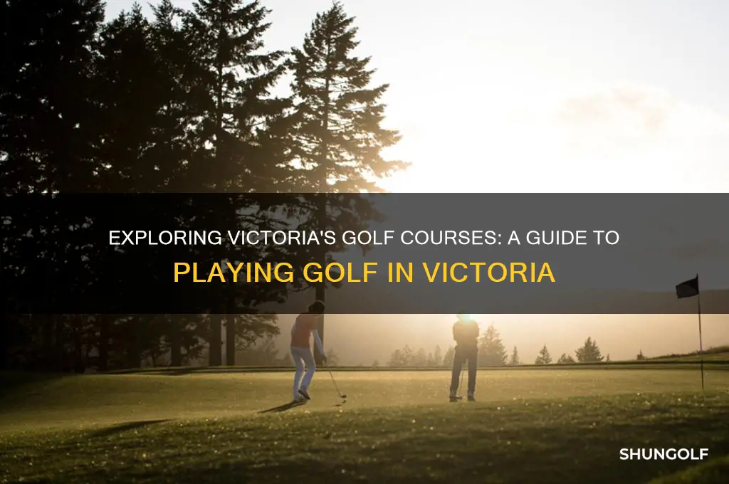 can you play golf in victoria