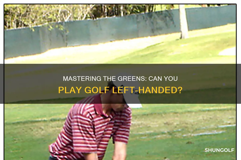 can you play golf left handed