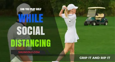 Golf and Social Distancing: Safe Practices for Enjoying the Game