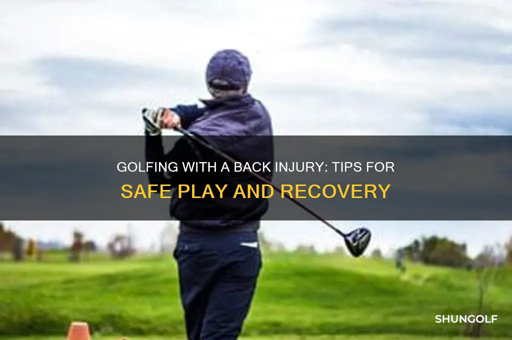 can you play golf with a back injury