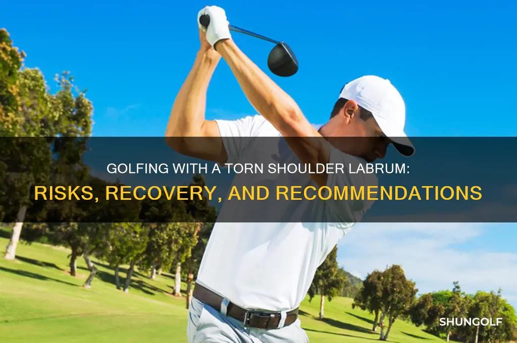 can you play golf with a torn shoulder labrum