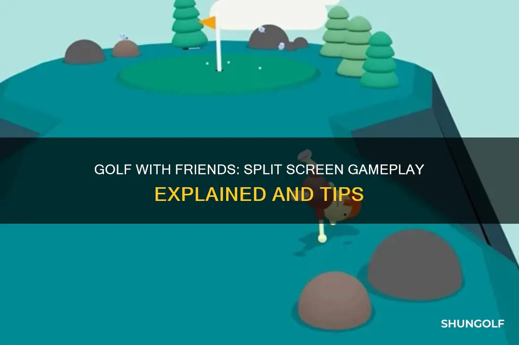 can you play golf with friends split screen