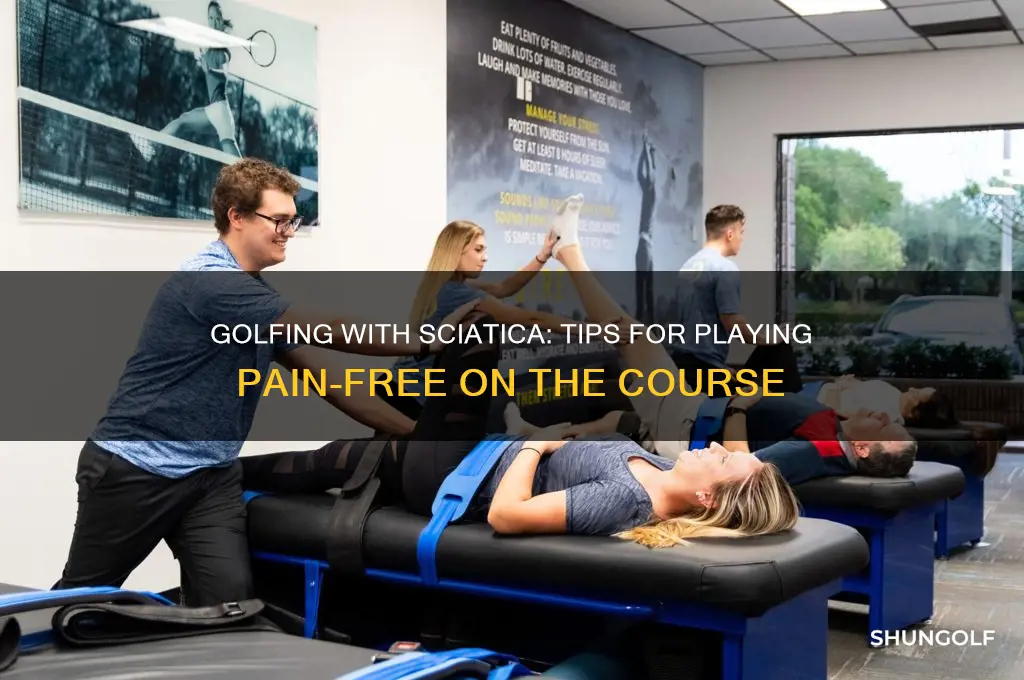 can you play golf with sciatica