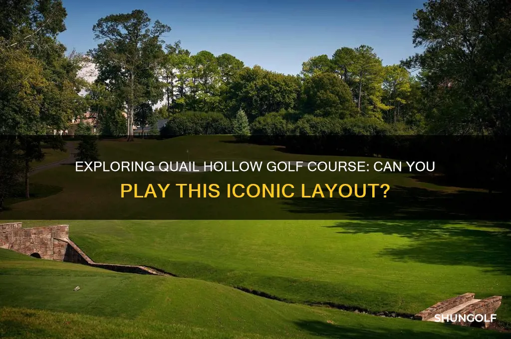 can you play quail hollow golf course