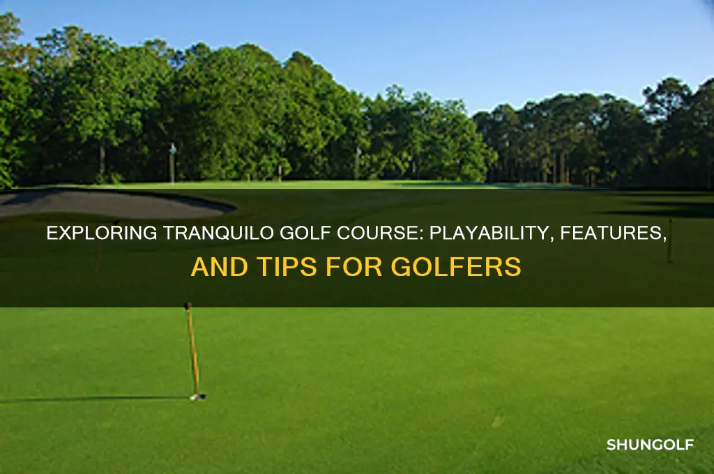 can you play tranquilo golf course