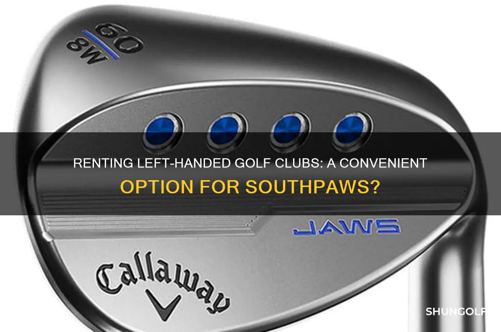 can you rent left handed golf clubs