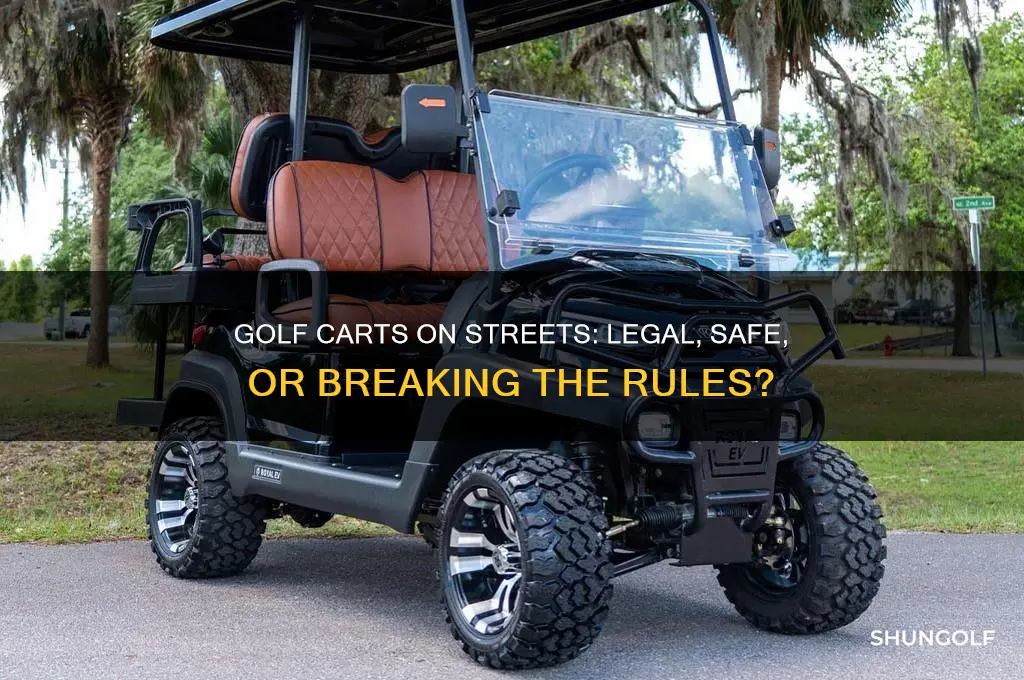 can you ride a golf cart in the street