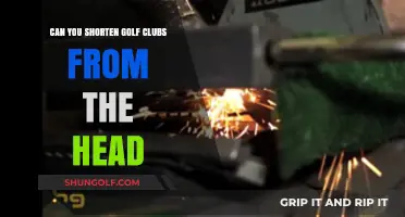 Can You Shorten Golf Clubs from the Head? A Comprehensive Guide