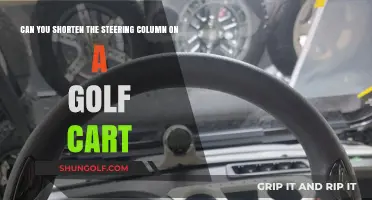 How to Safely Shorten Your Golf Cart Steering Column: A Guide