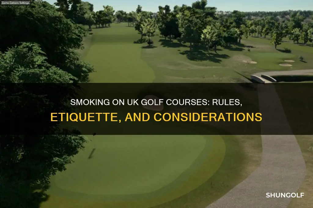 can you smoke on golf courses uk