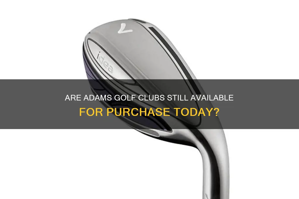 can you still buy adams golf clubs