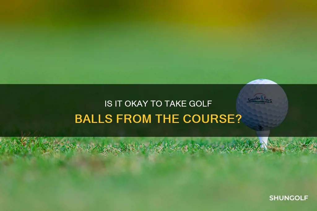can you take golf balls from a golf course