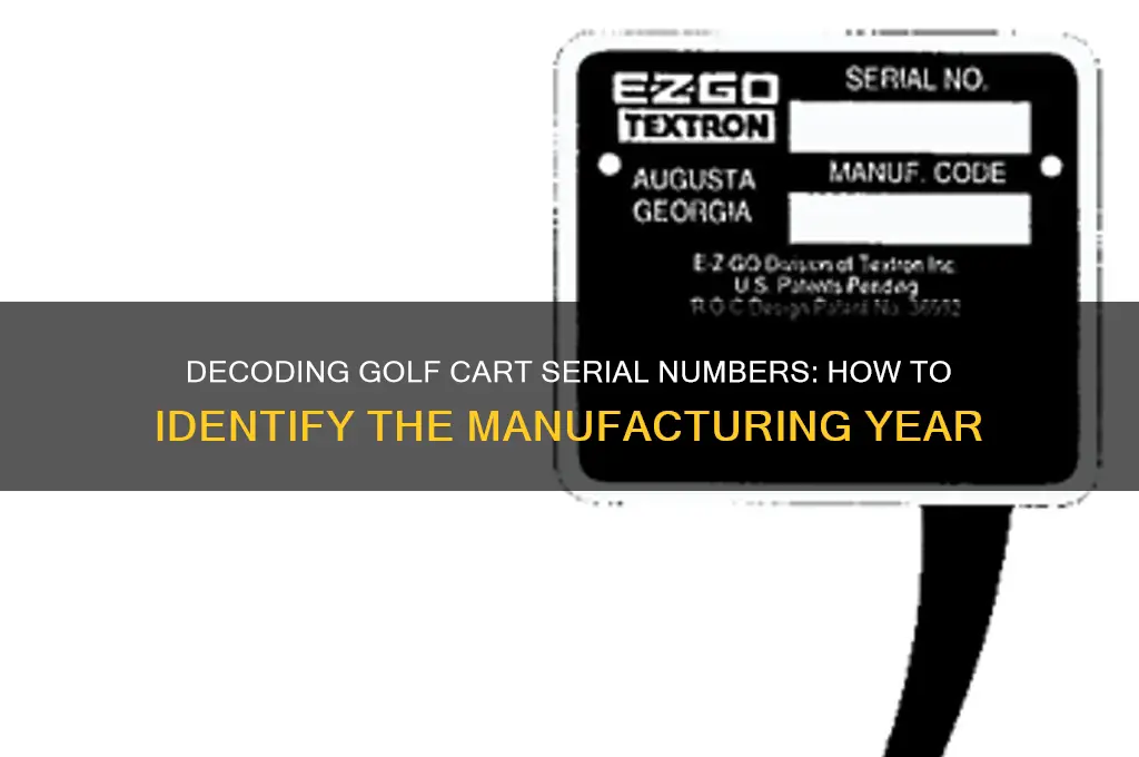 can you tell year on golf cart from serial number