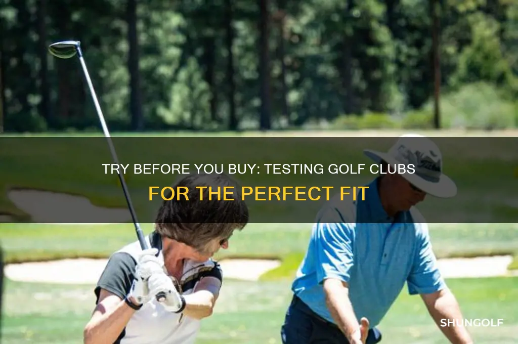 can you test golf clubs before buying