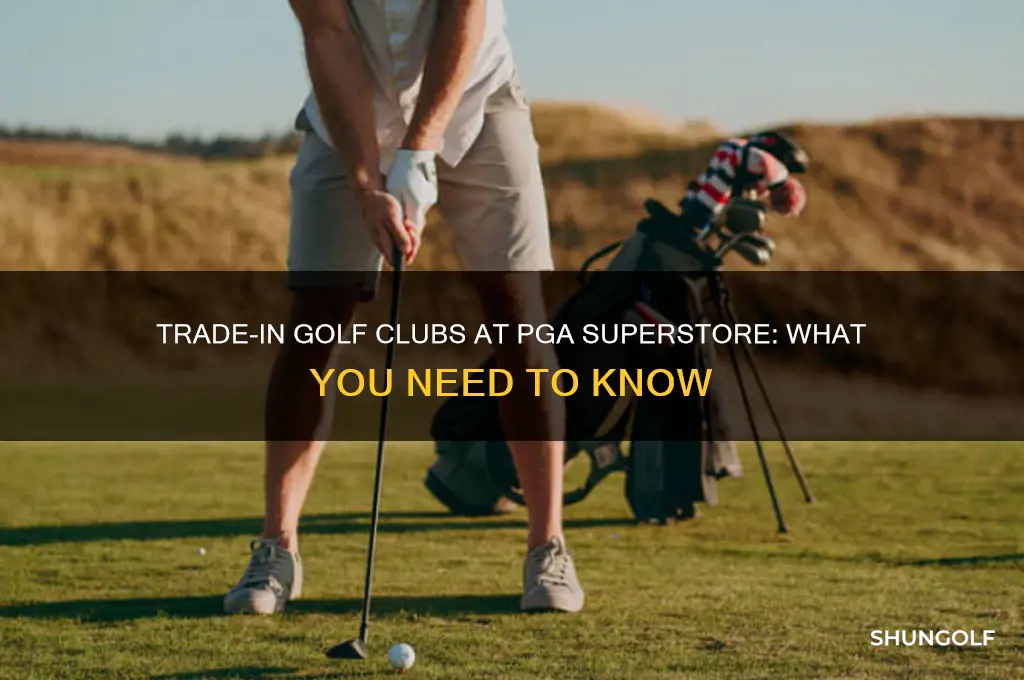 can you trade in golf clubs at pga superstore