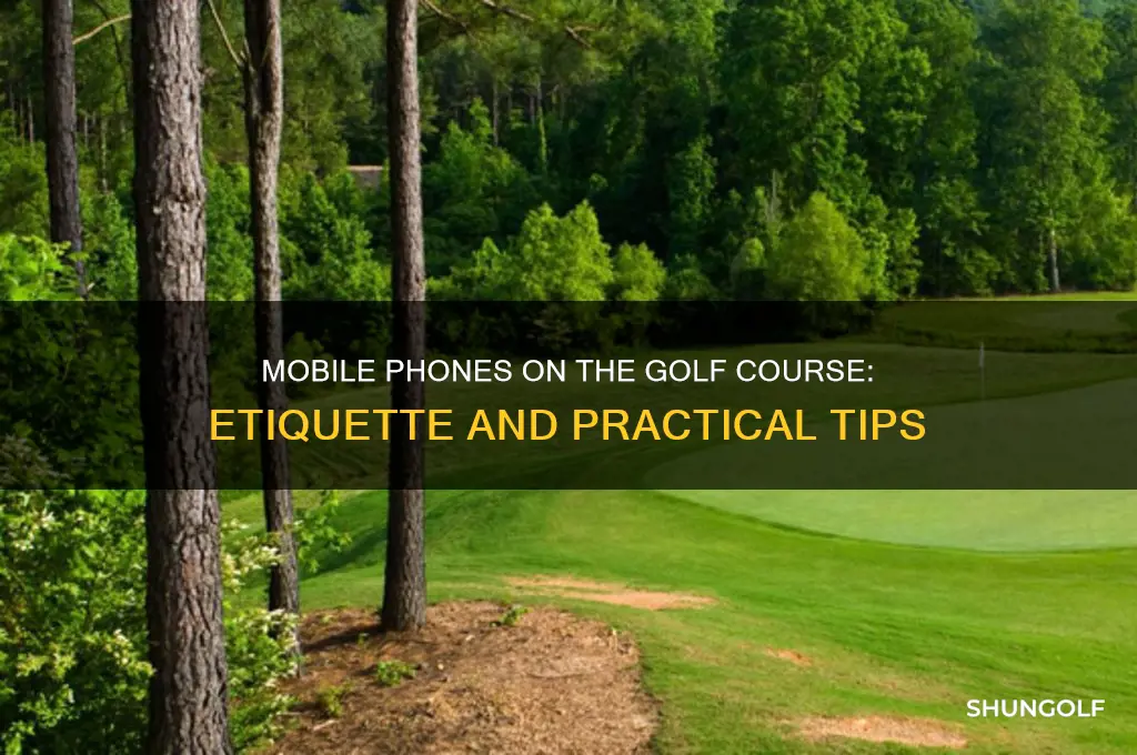 can you use a mobile phone on a golf course