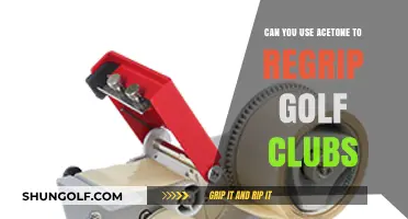 Acetone for Golf Club Regripping: Effective Solution or Risky Hack?