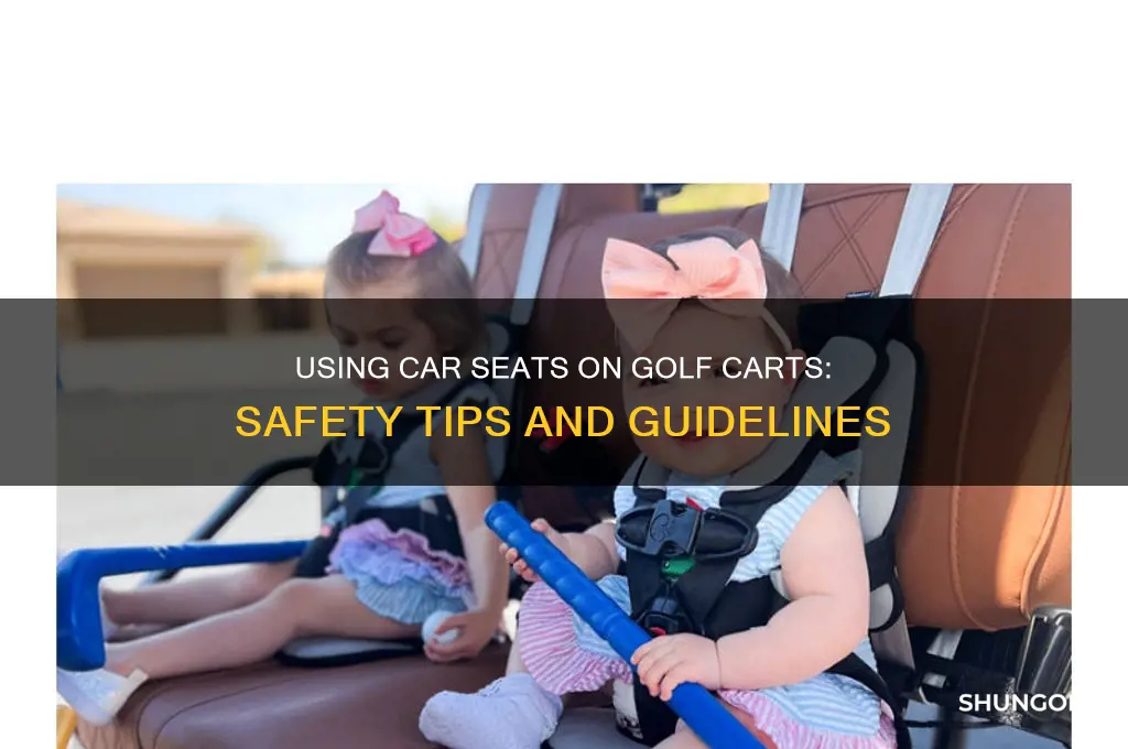 can you use car seat on golf cart