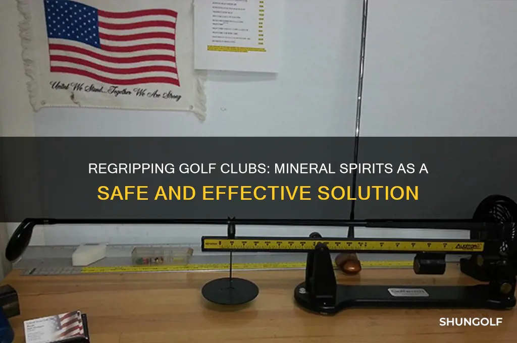 can you use mineral spirits to regrip golf clubs