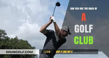 Using the Back of a Golf Club: Creative or Controversial?