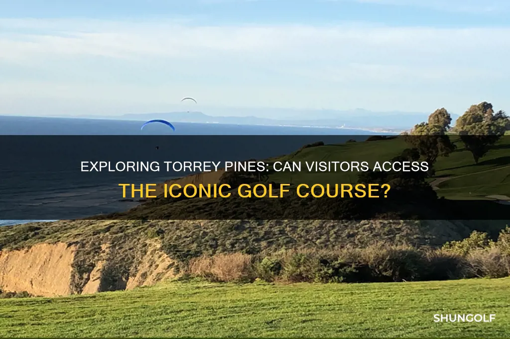 can you visit torrey pines golf course
