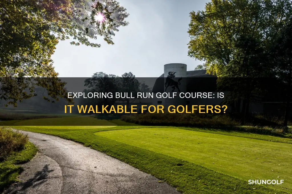 can you walk bull run golf course