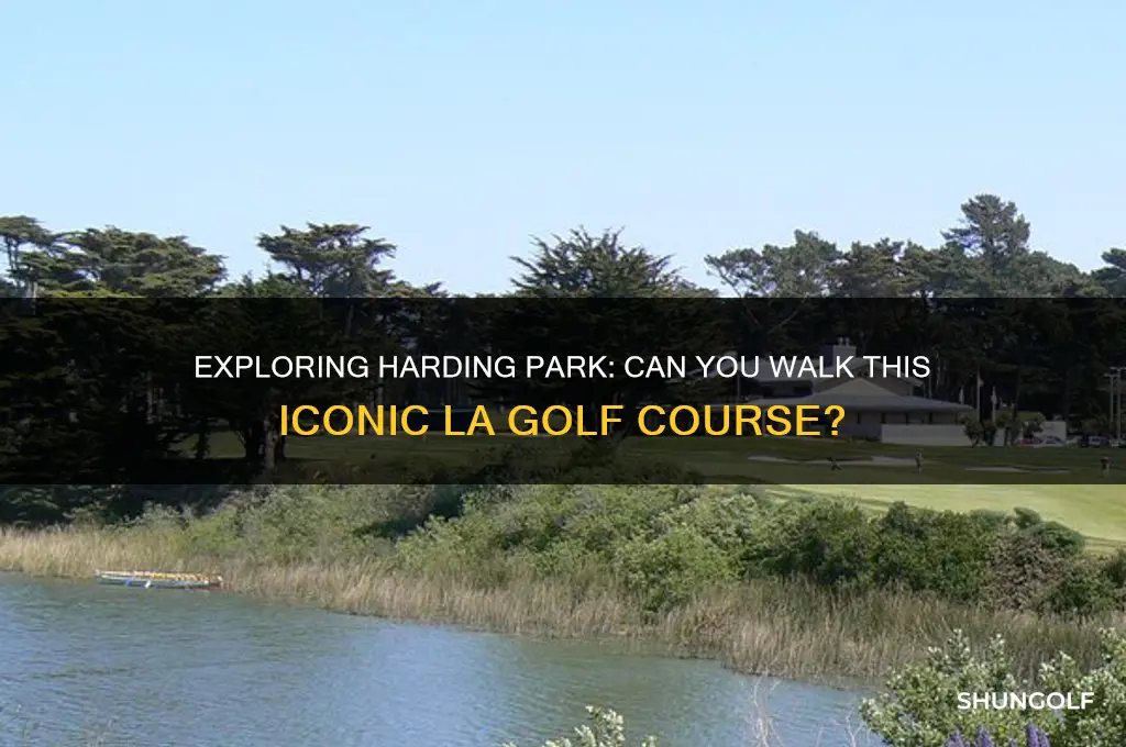 can you walk on harding park golf course in la