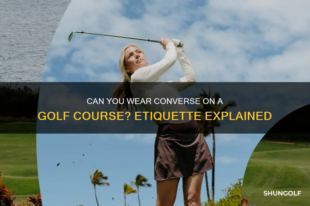 can you wear converse on a golf course
