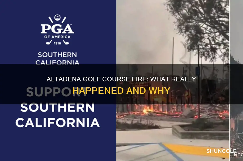 did altadena golf course burn