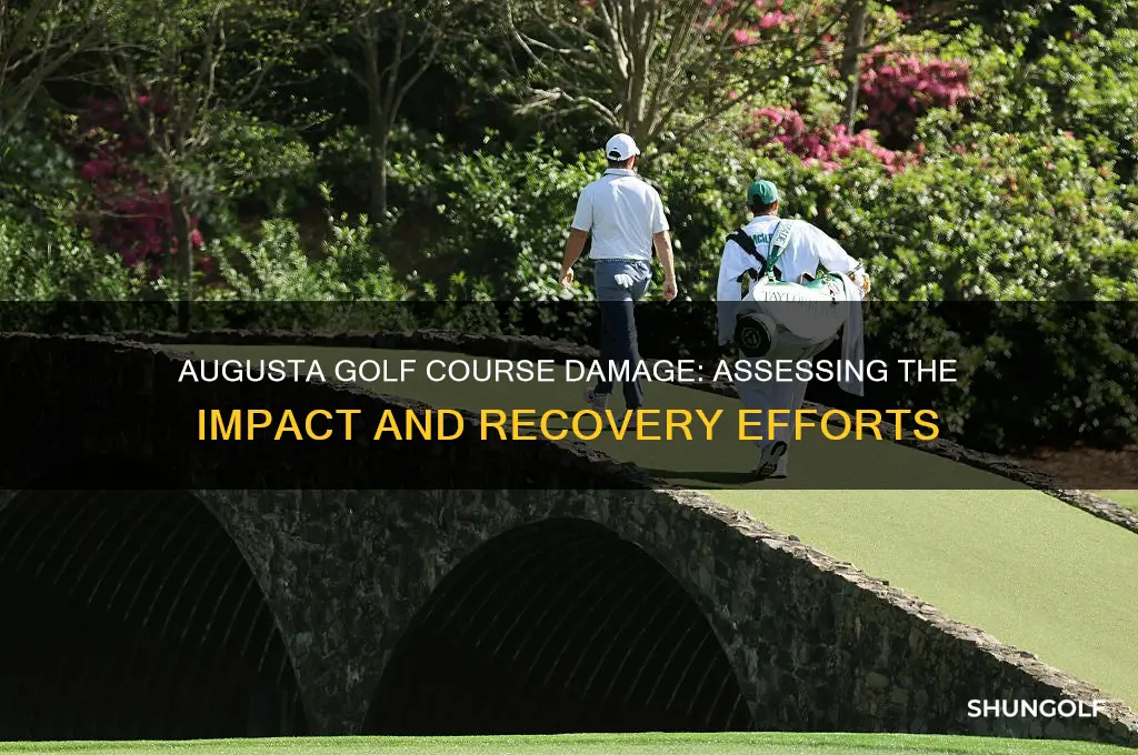 did augusta golf course get damaged