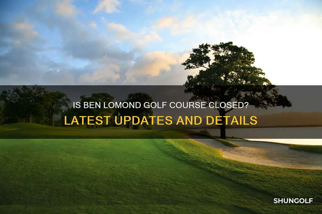 did ben lomond golf course close