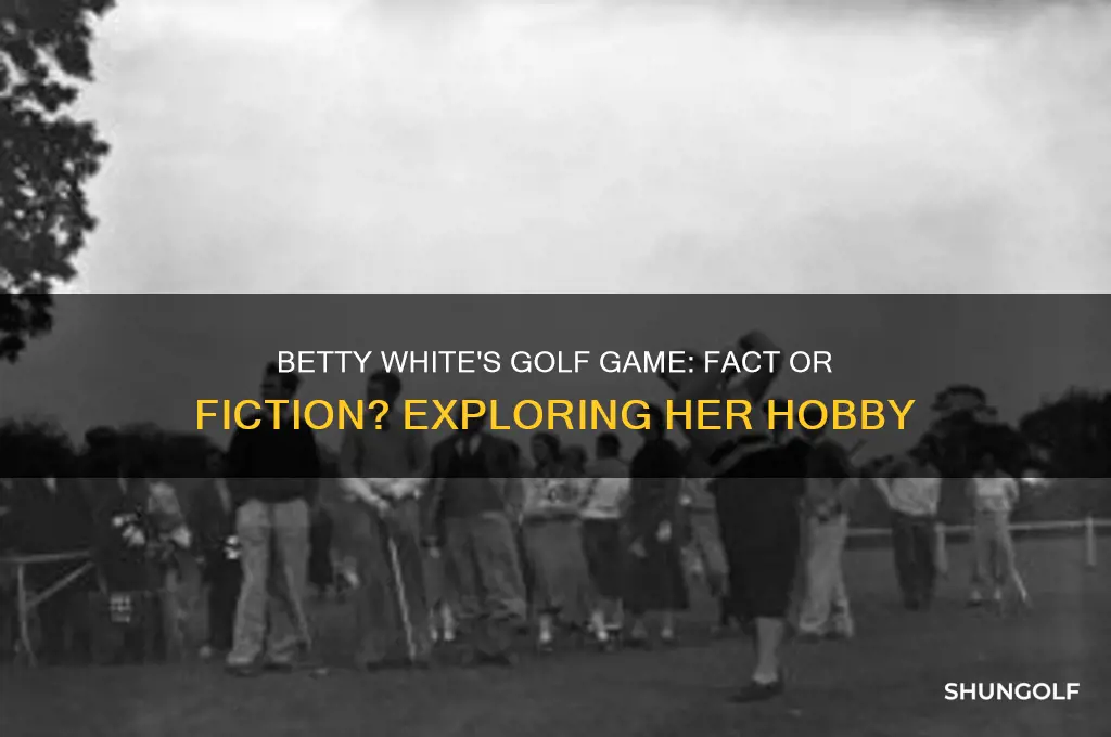 did betty white play golf
