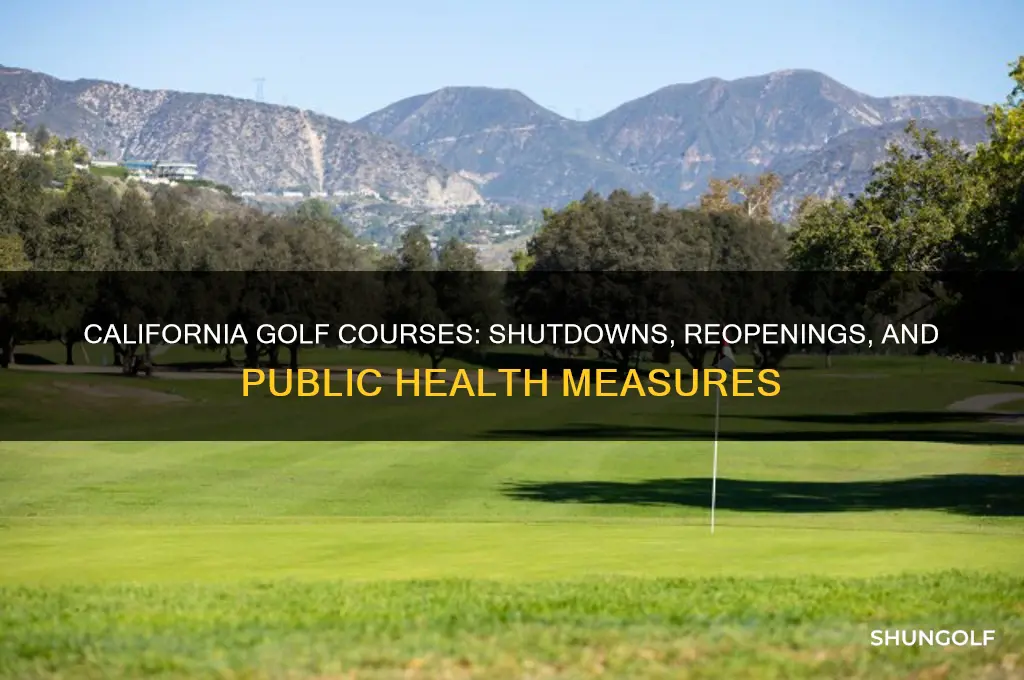 did california close golf courses