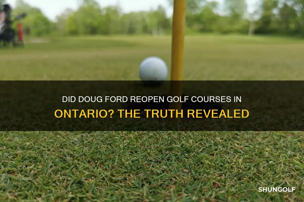 did doug ford open golf courses