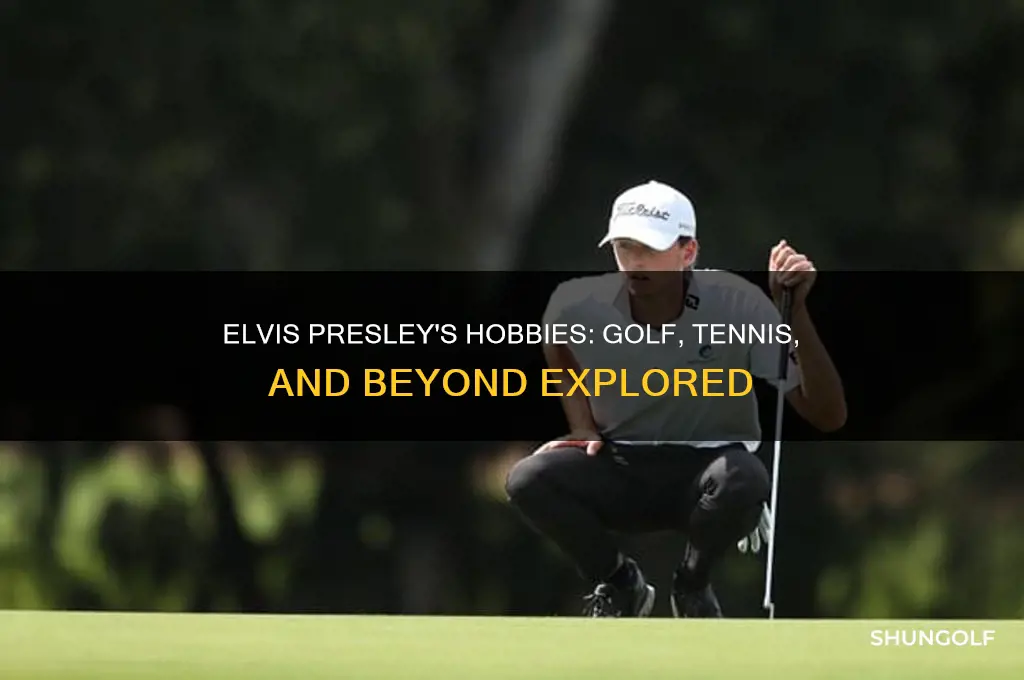 did elvis golf and play tennis