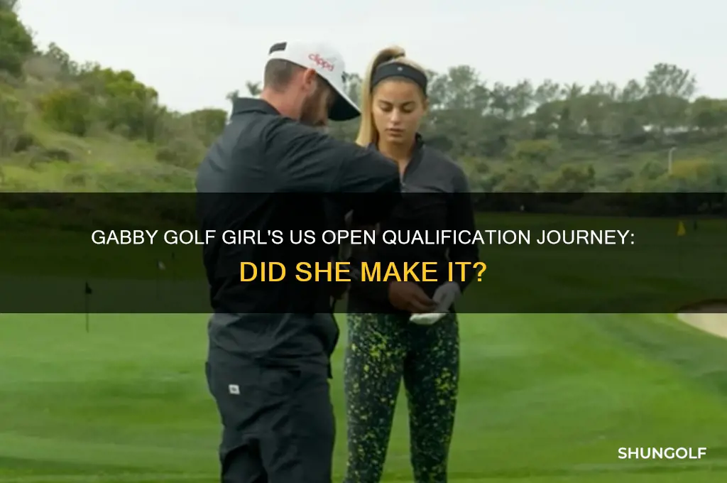 did gabby golf girl qualify for the us open