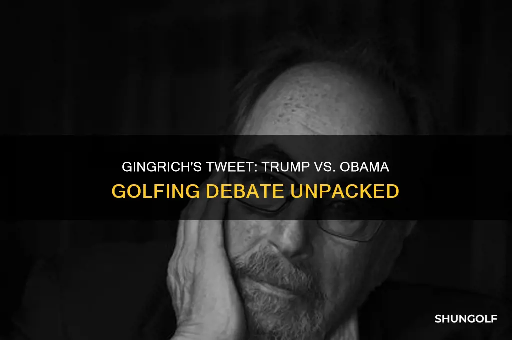 did gingrinch tweet about trump and obama golfing