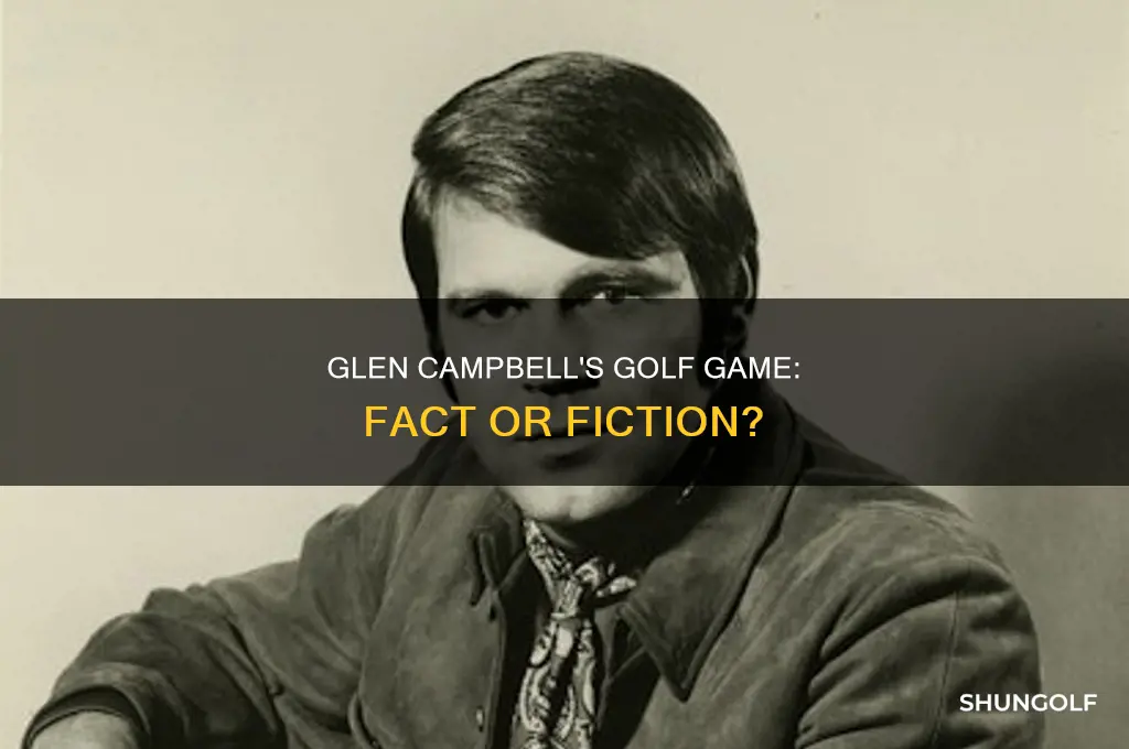 did glen campbell play golf