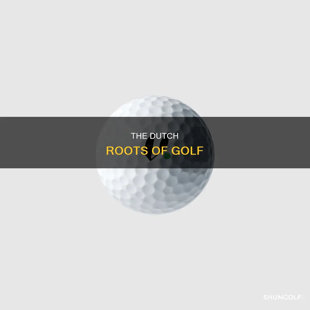 did golf originated in holland