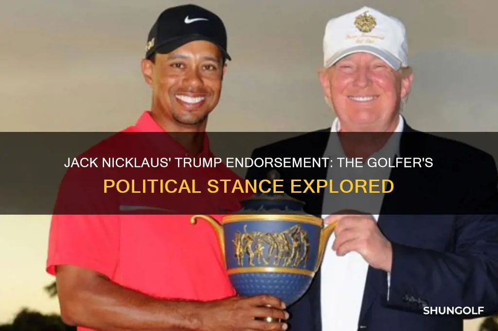 did golfer jack nicklaus endorse trump