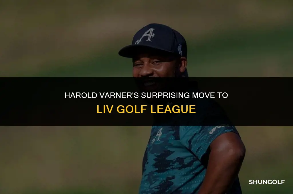 did harold varner join liv golf league