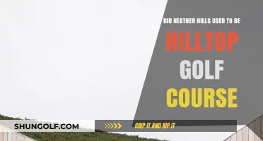 Heather Hills' Past: Was It Once Hilltop Golf Course?