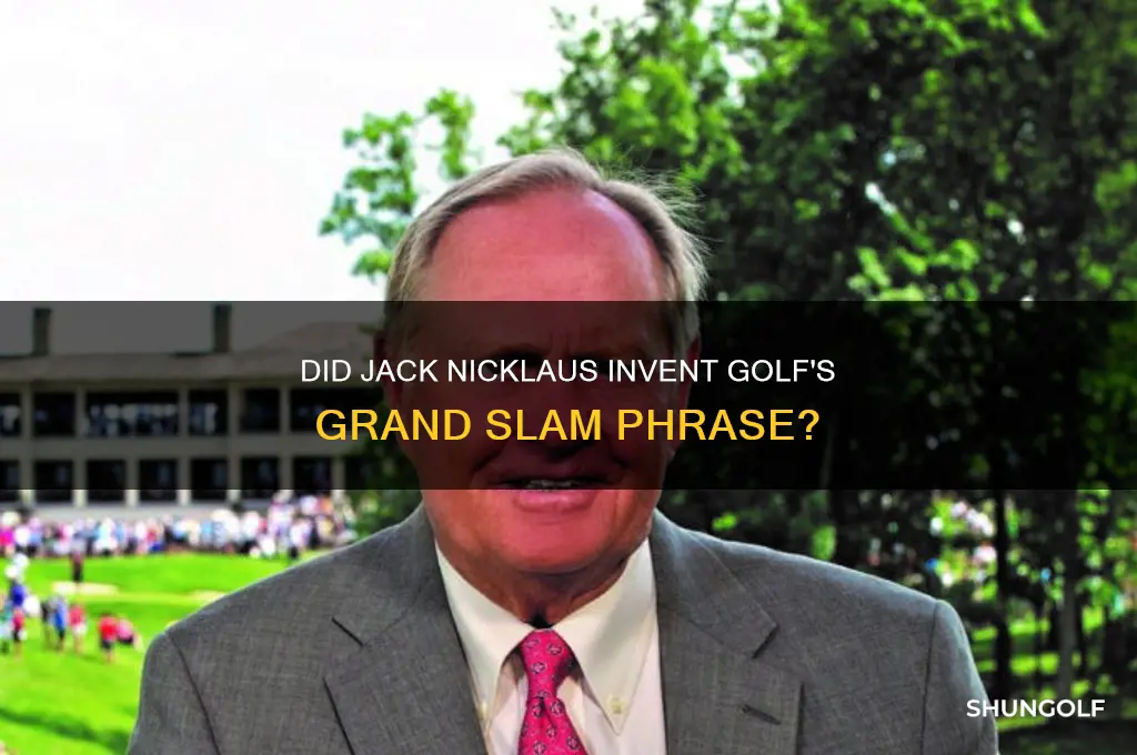 did jack nicklaus coin the phrase grand slam in golf