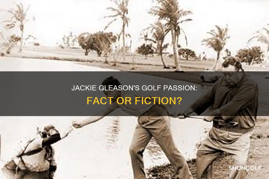 did jackie gleason play golf