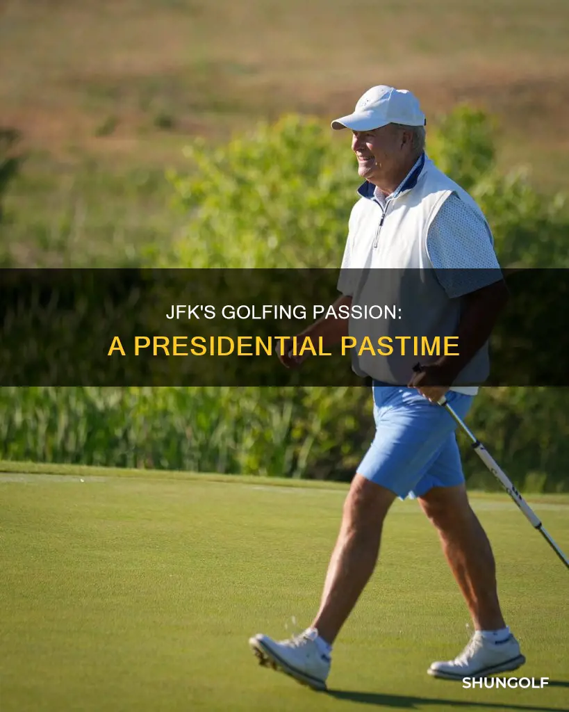 did jfk golf