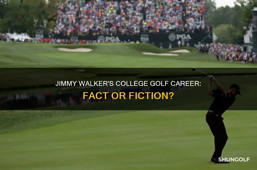 did jimmy walker play golf in college